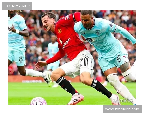 伯恩利本赛季英超保级形势严峻，近期表现备受关注